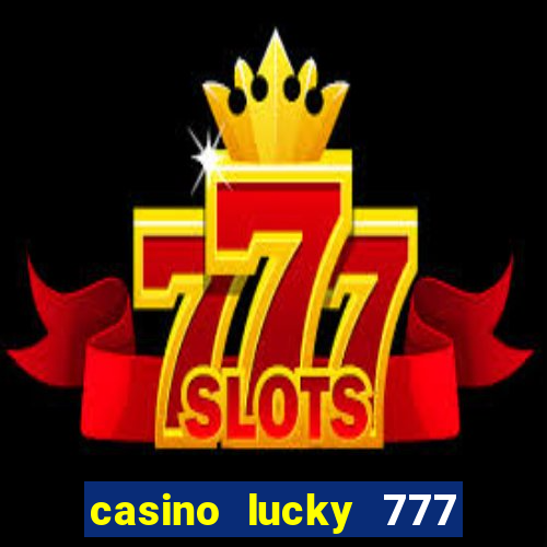 casino lucky 777 online roulette