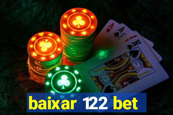 baixar 122 bet