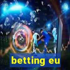 betting eu