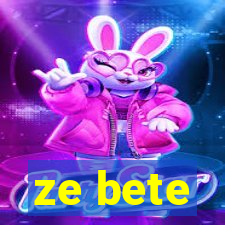 ze bete