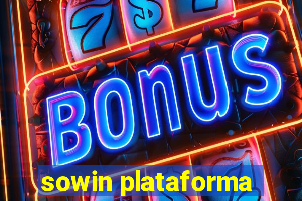 sowin plataforma