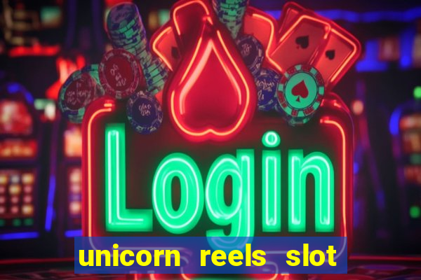 unicorn reels slot free play