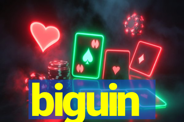 biguin