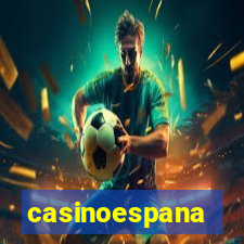 casinoespana