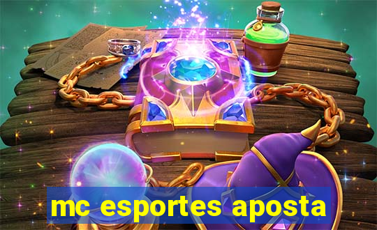 mc esportes aposta