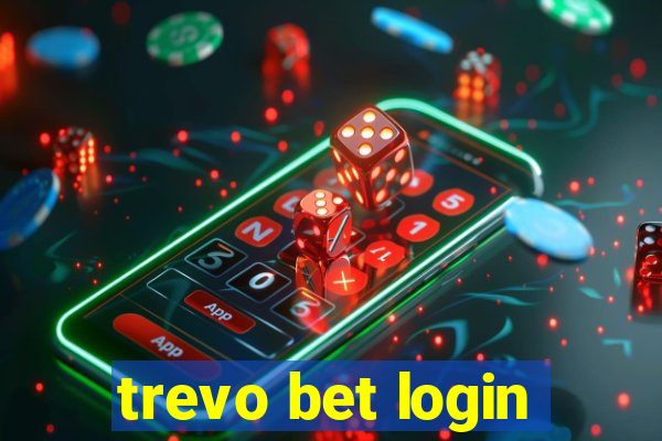 trevo bet login