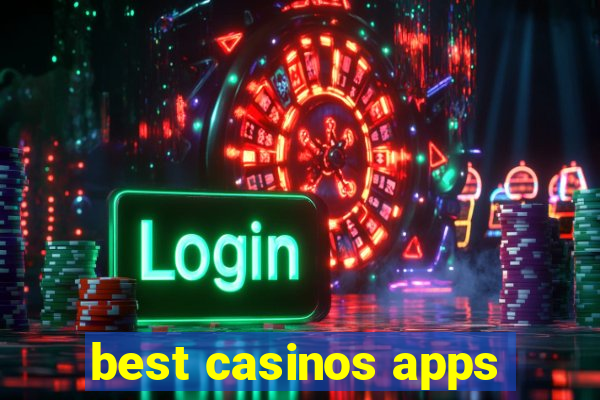 best casinos apps