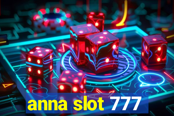 anna slot 777