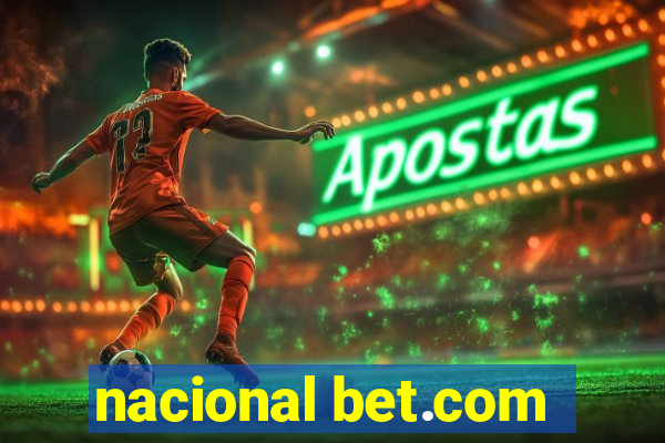 nacional bet.com