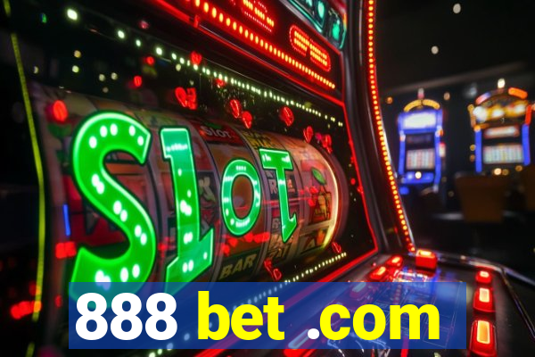 888 bet .com