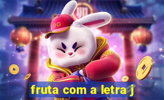 fruta com a letra j