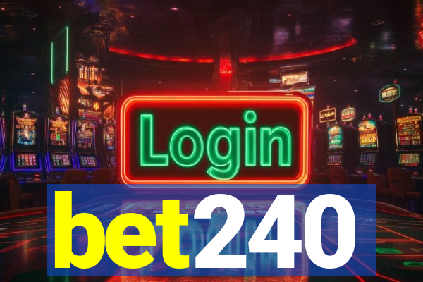 bet240