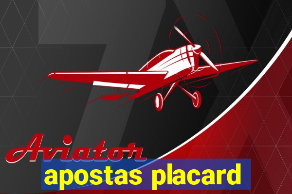 apostas placard