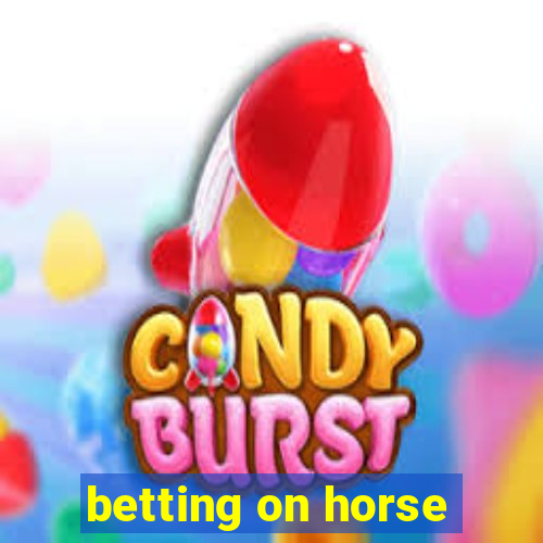 betting on horse