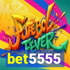 bet5555