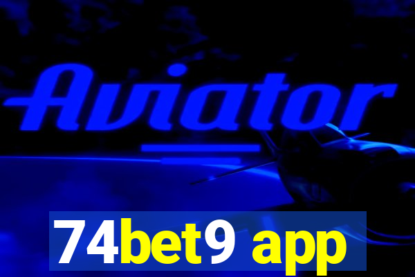 74bet9 app