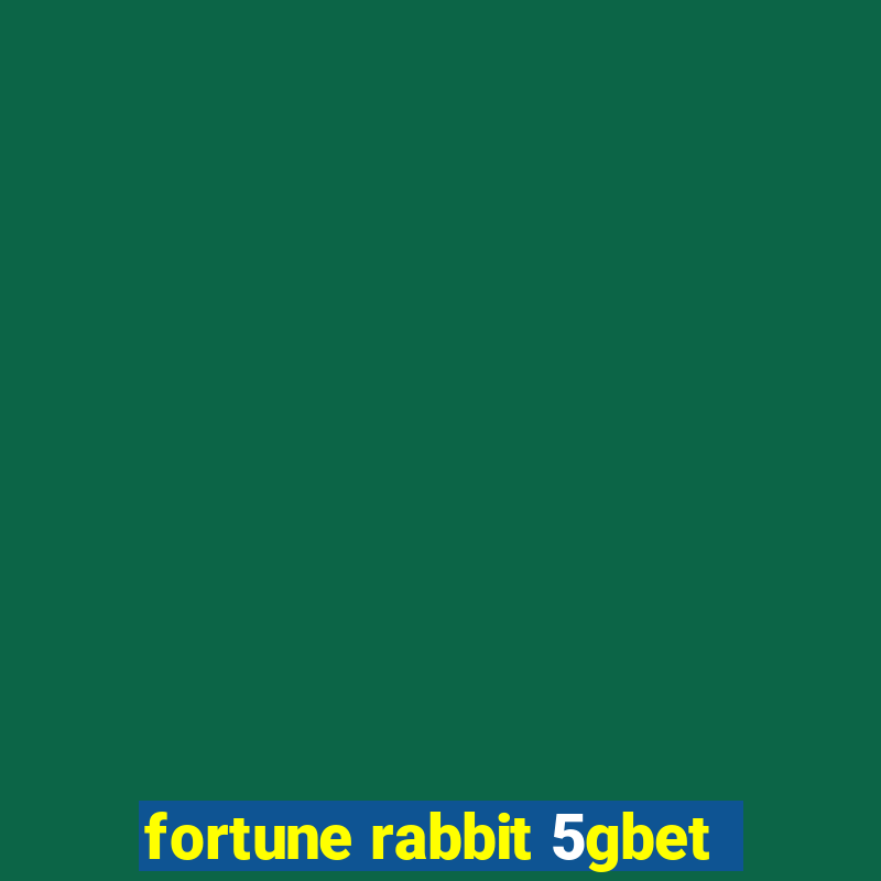 fortune rabbit 5gbet