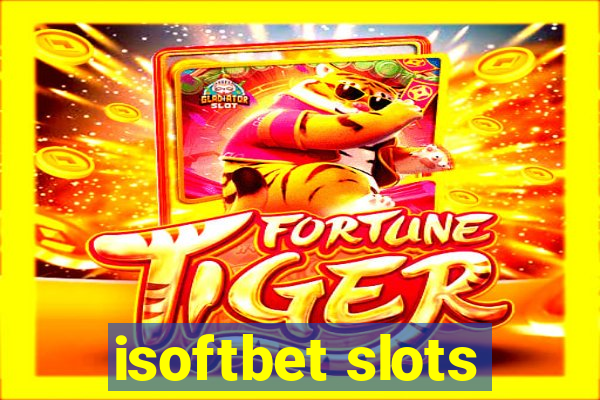 isoftbet slots