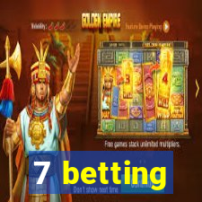 7 betting