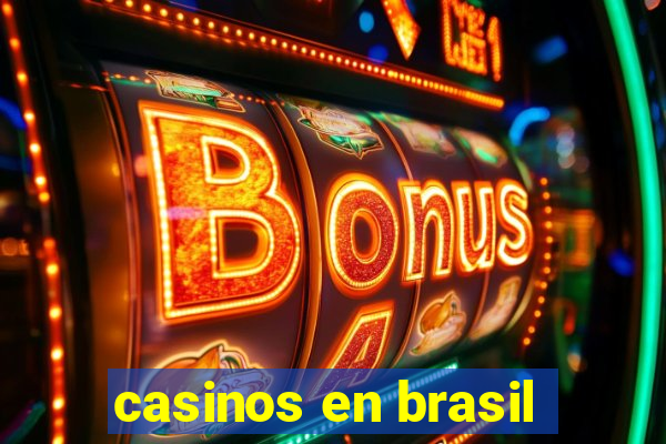 casinos en brasil