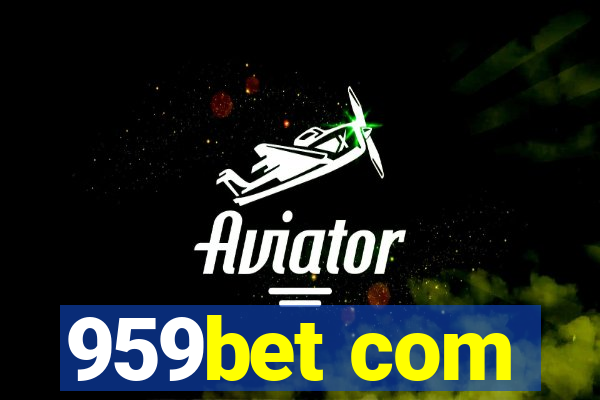 959bet com