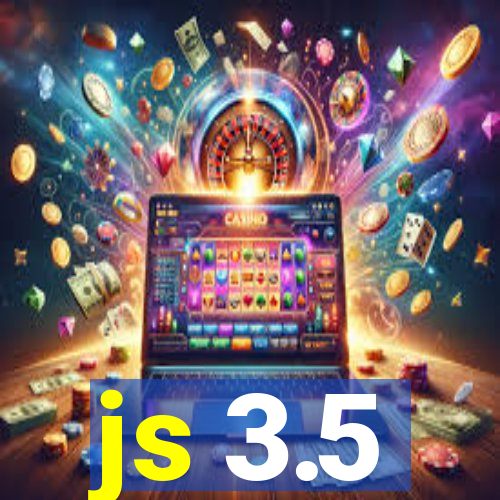 js 3.5