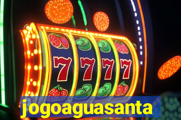 jogoaguasanta