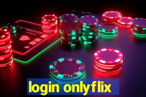 login onlyflix