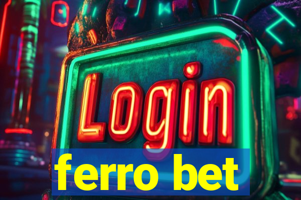 ferro bet