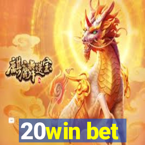 20win bet