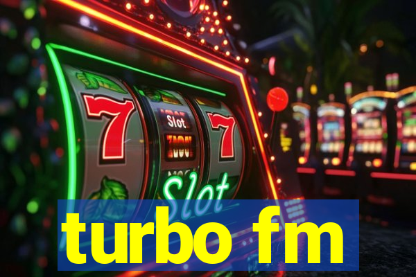 turbo fm