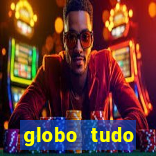 globo tudo absolutamente sobre esporte