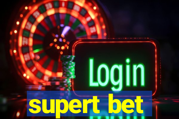 supert bet