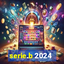 serie.b 2024