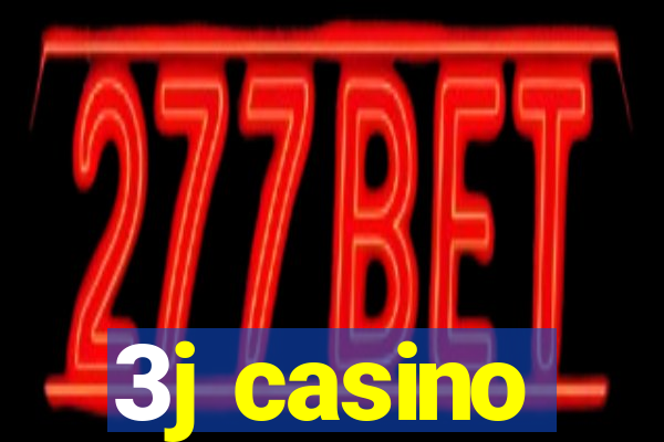 3j casino