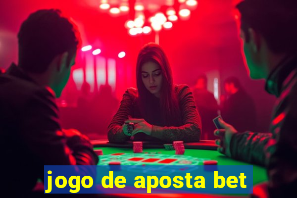 jogo de aposta bet