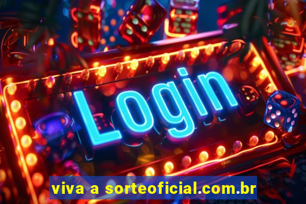 viva a sorteoficial.com.br