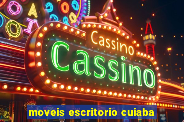 moveis escritorio cuiaba