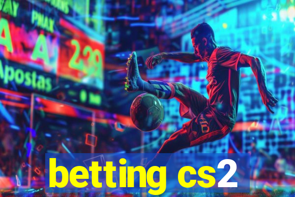 betting cs2