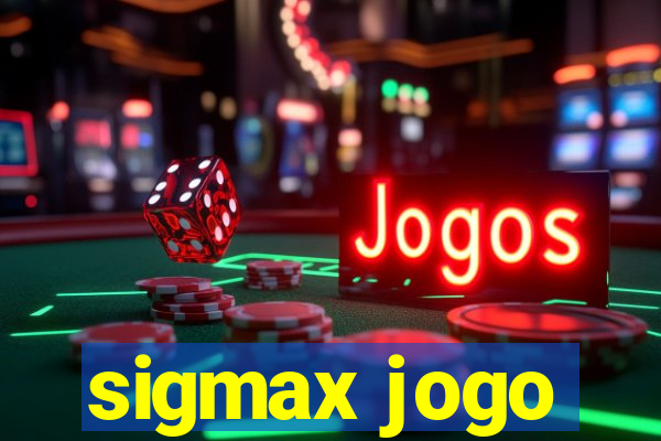 sigmax jogo