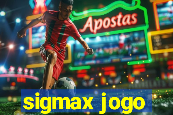 sigmax jogo