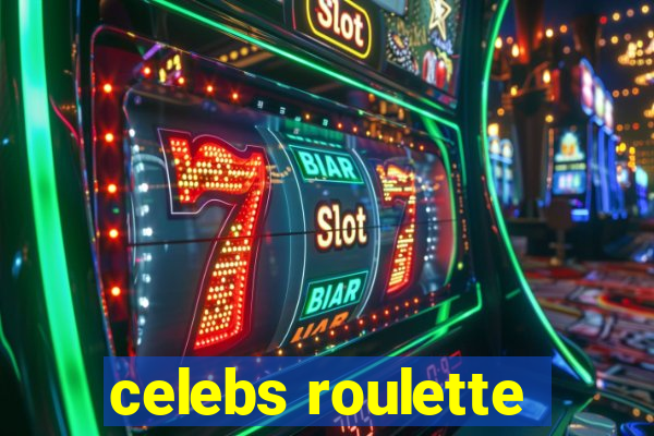 celebs roulette