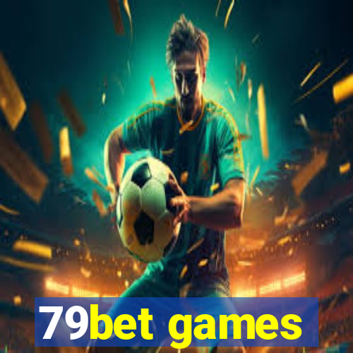 79bet games