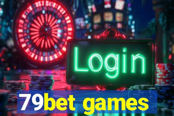 79bet games