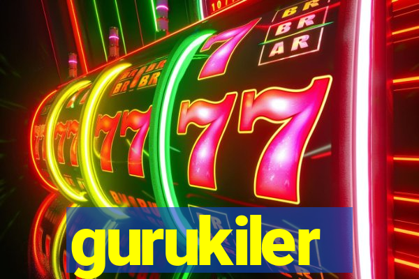 gurukiler