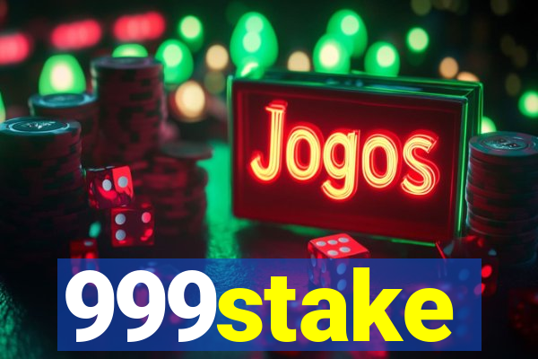 999stake