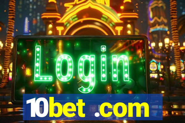 10bet .com