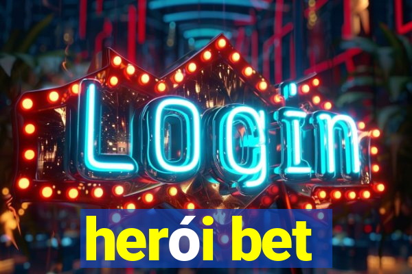 herói bet