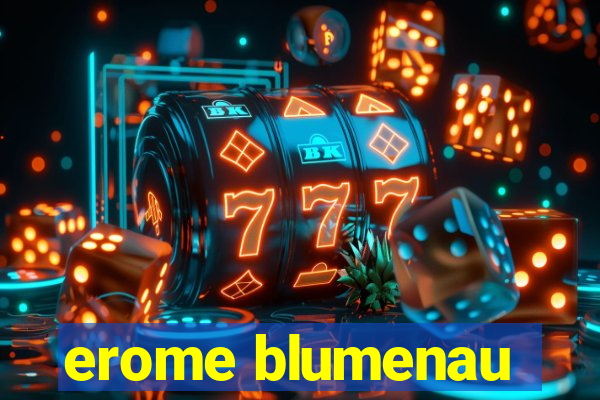 erome blumenau