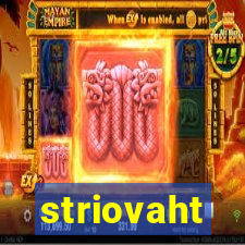 striovaht